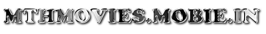 Mthmovies.mobie.in